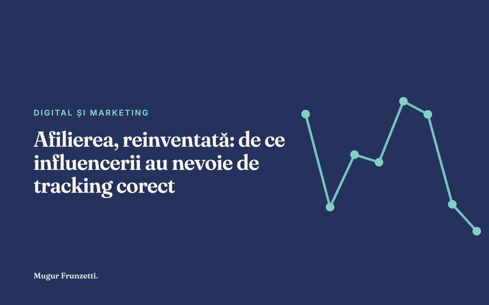 Afilierea, reinventată: de ce influencerii au nevoie de tracking corect