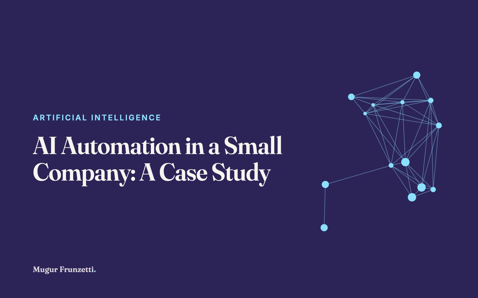 AI Automation in a Small Company: A Case Study