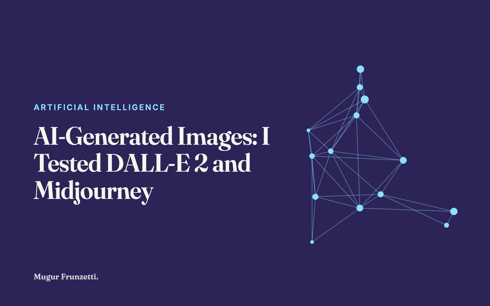 AI-Generated Images: I Tested DALL-E 2 and Midjourney