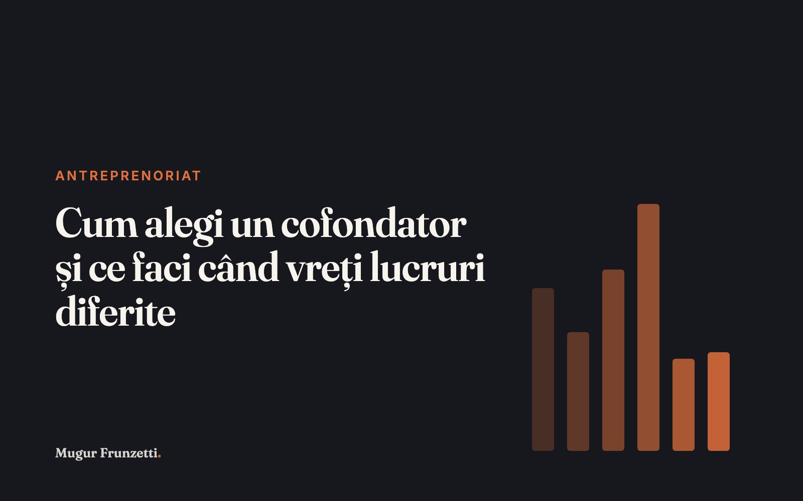 Cum alegi un cofondator și ce faci când vreți lucruri diferite
