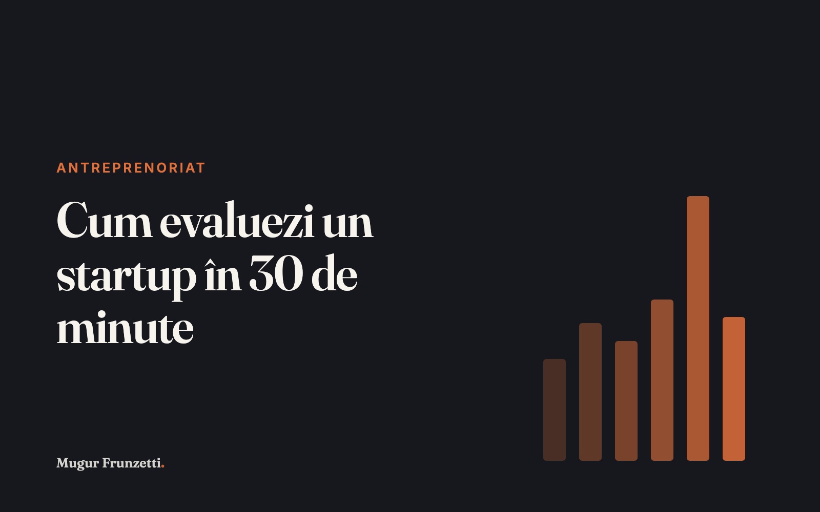 Cum evaluezi un startup în 30 de minute