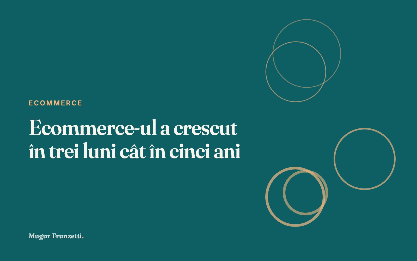 Ecommerce-ul a crescut în trei luni cât în cinci ani