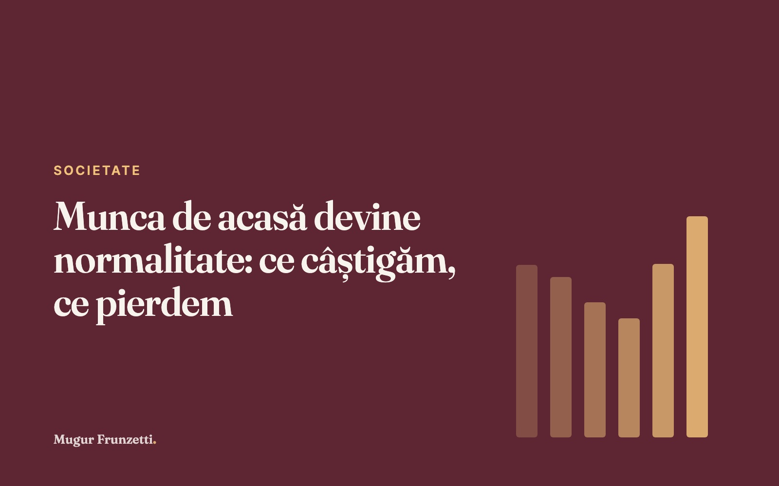 Munca de acasă devine normalitate: ce câștigăm, ce pierdem