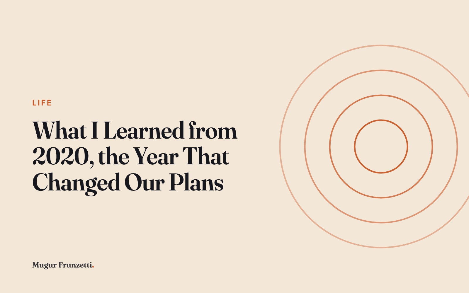 What I Learned from 2020, the Year That Changed Our Plans