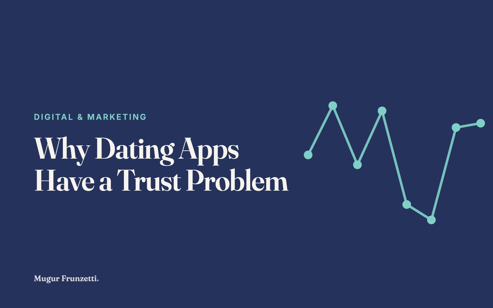 Why Dating Apps Have a Trust Problem